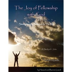 The Joy of Fellowship with God (student workbook) Paperback