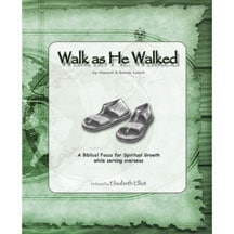 Walk As He Walked (14 Day Edition) Book 1, A Biblical Focus for Spiritual Growth